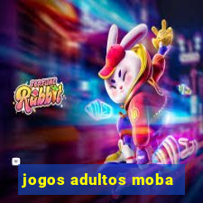 jogos adultos moba